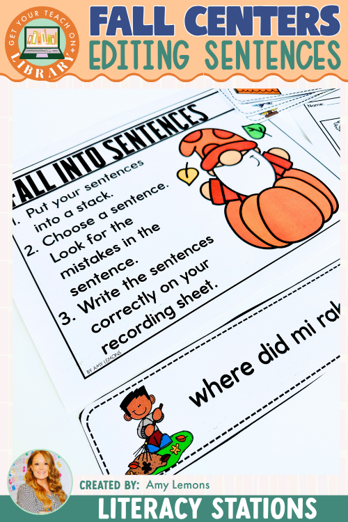 Fall Literacy Center: Editing Sentences
