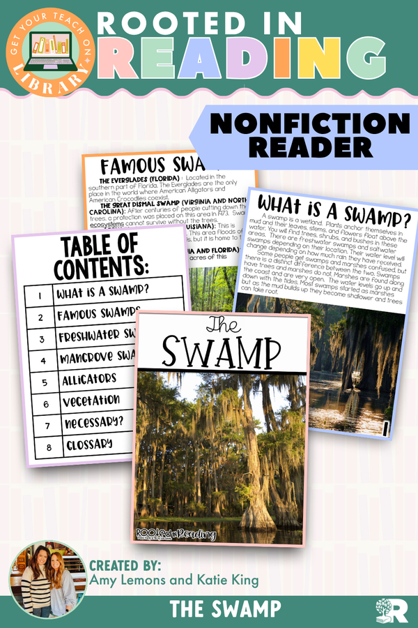 Rooted in Reading Nonfiction Reader: The Swamp – printable reading classroom resource by Get Your Teach On