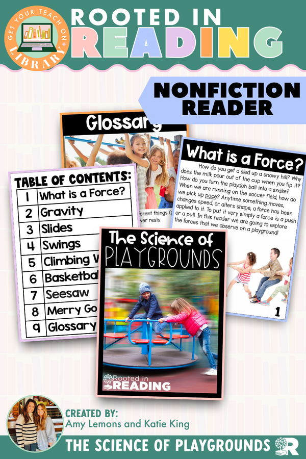 Rooted in Reading Nonfiction Reader: The Science of Playgrounds – printable reading classroom resource by Get Your Teach On