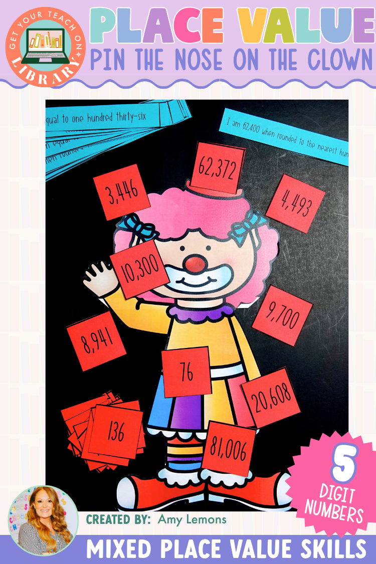 5-Digit Place Value Party and Rounding Game: Pin the Nose on the Clown