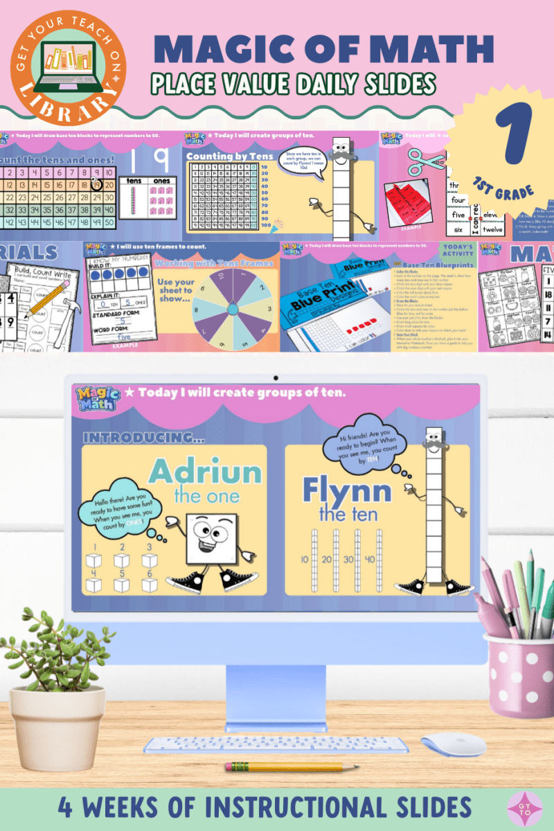 1st Grade Magic of Math Instructional Slides: Place Value and Counting - Shop GYTO - Get Your Teach On