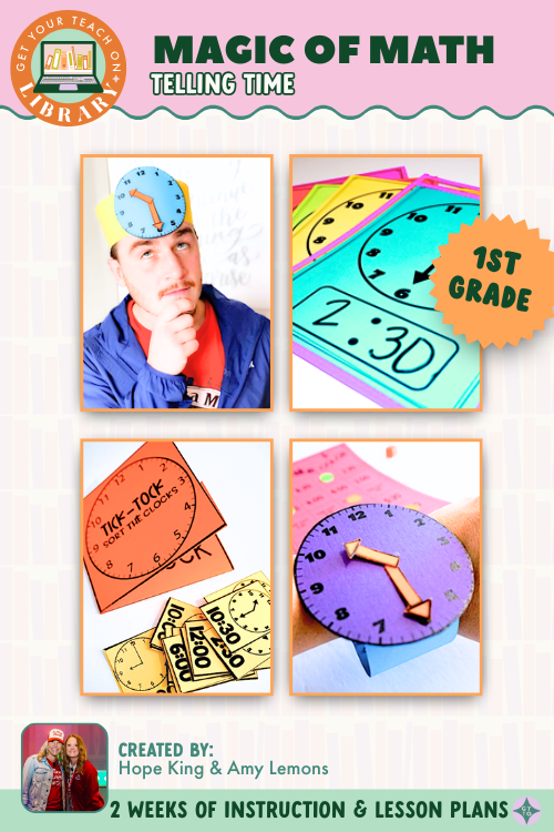 1st Grade Magic of Math: Telling Time - Shop GYTO - Get Your Teach On