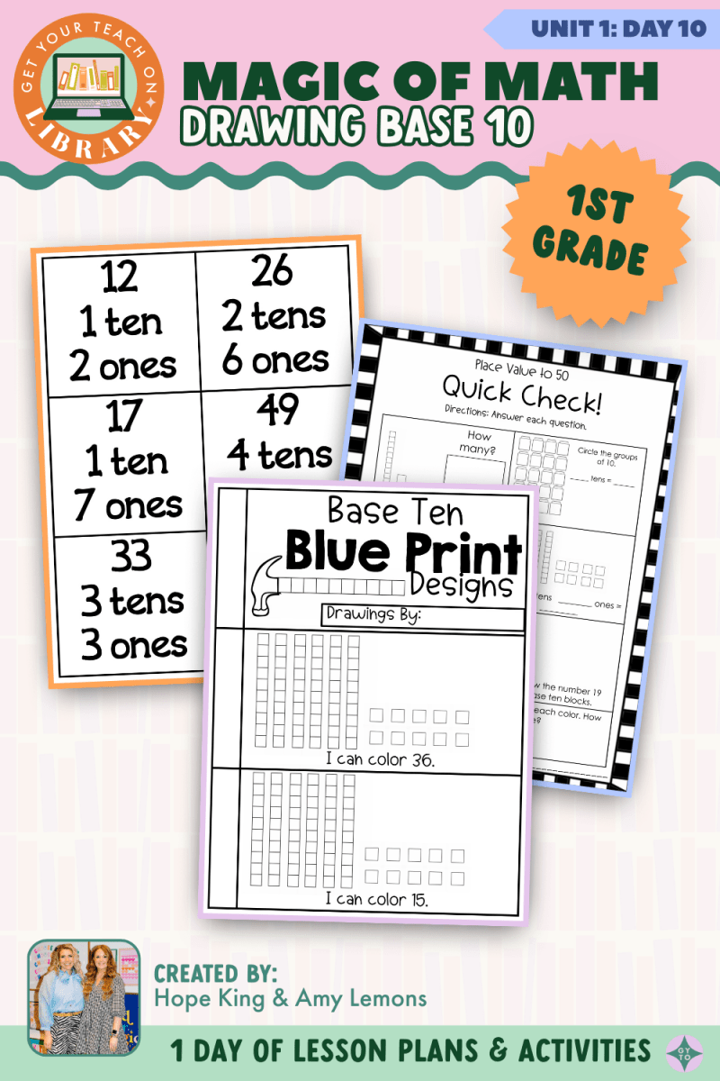 1st Grade Magic of Math: Unit 1 Day 10 Drawing Base 10 - Shop GYTO - Get Your Teach On