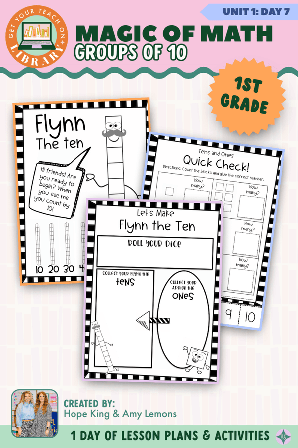 1st Grade Magic of Math Unit 1 Day 7: Groups of 10 – printable math lesson by Hope King, Amy Lemons and Get Your Teach On