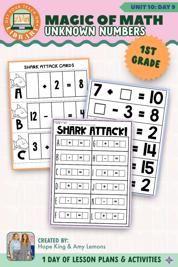 1st Grade Magic of Math Unit 10 Day 9: Unknown Numbers – printable math lesson by Hope King, Amy Lemons and Get Your Teach On
