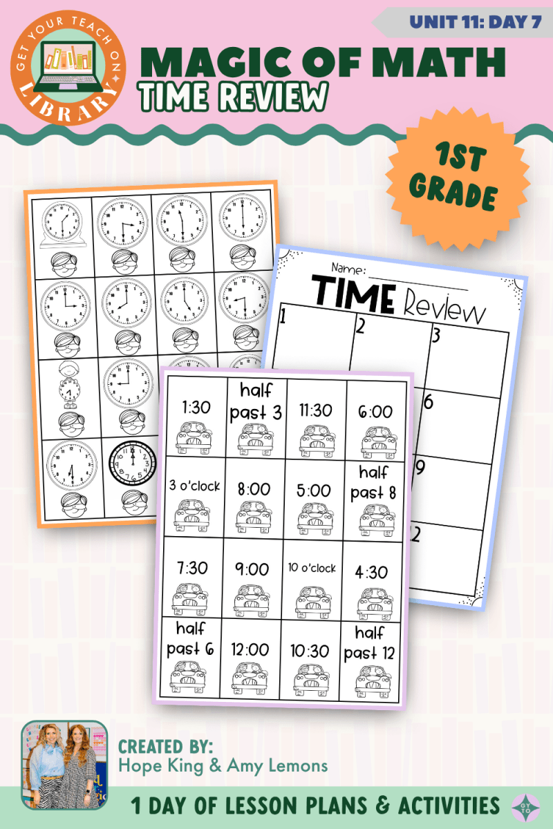 1st Grade Magic of Math: Unit 11 Day 7 Time Review - Shop GYTO - Get Your Teach On