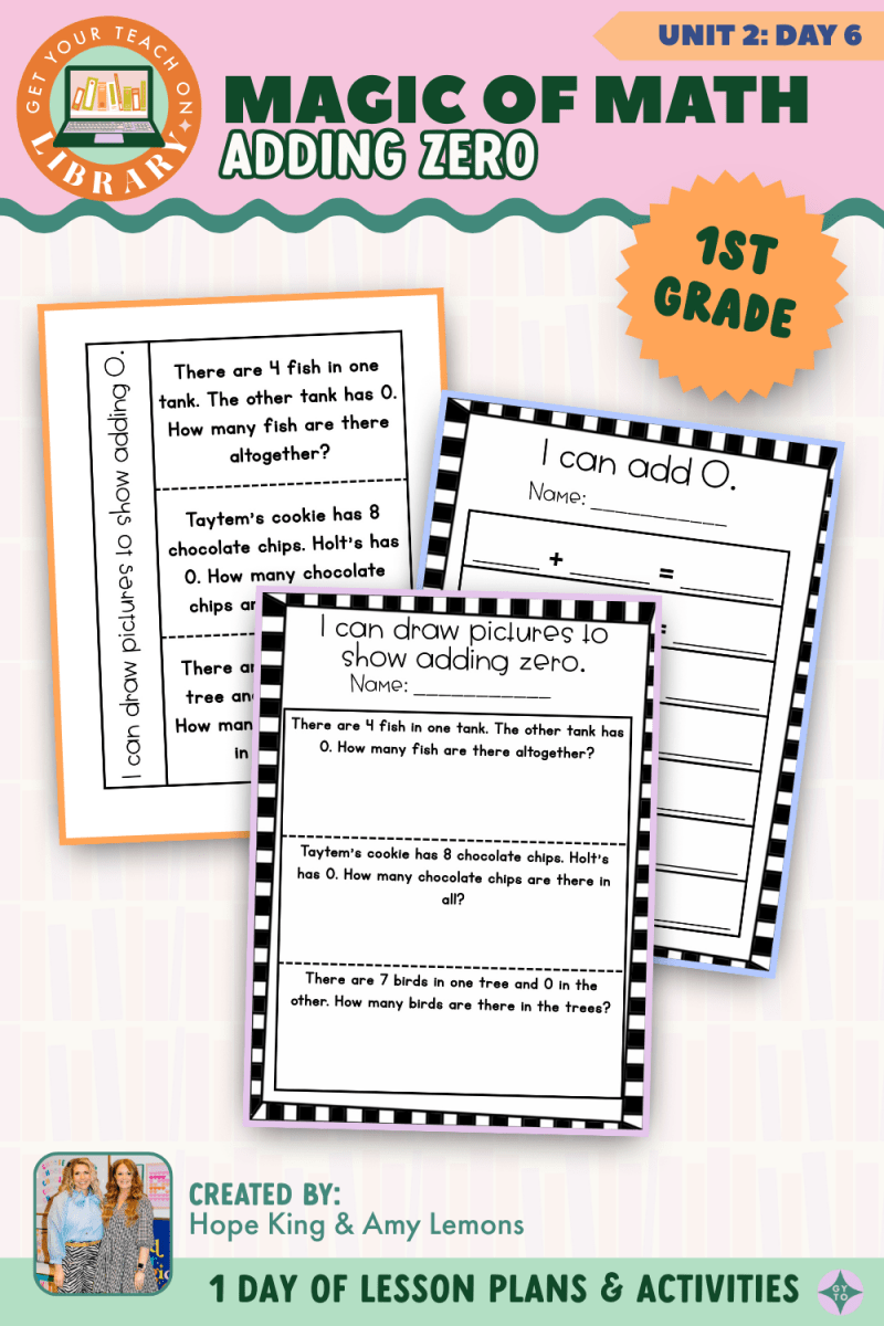 1st Grade Magic of Math: Unit 2 Day 6 Adding Zero - Shop GYTO - Get Your Teach On