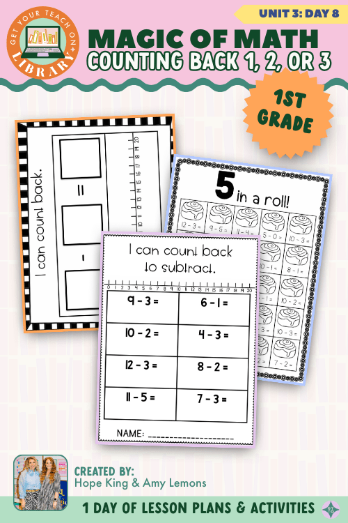 1st Grade Magic of Math: Unit 3 Day 8 Counting Back - Shop GYTO - Get Your Teach On