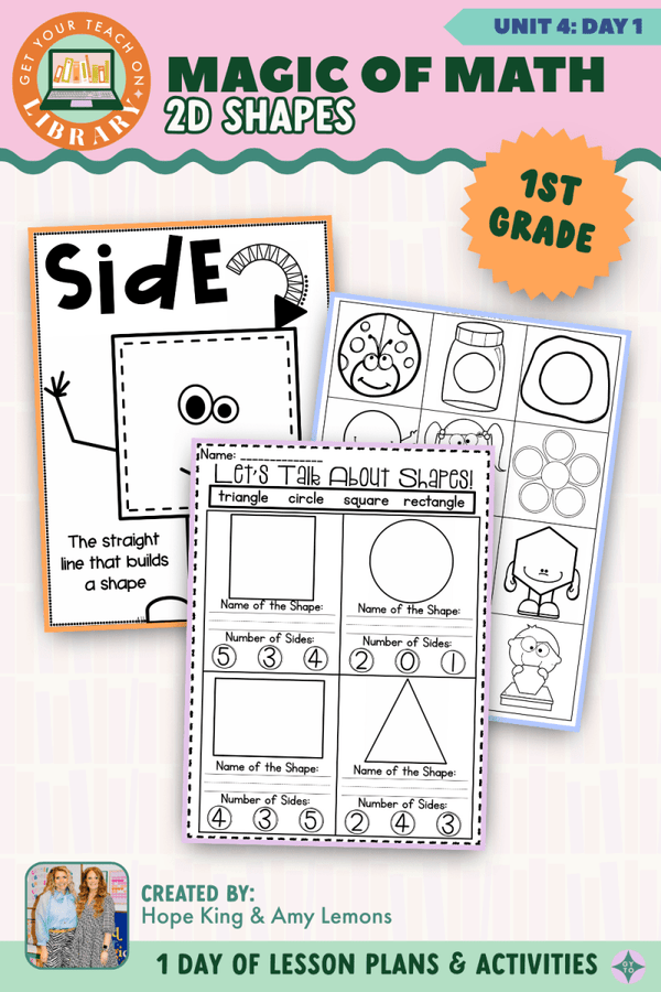 1st Grade Magic of Math Unit 4 Day 1: 2D Shapes – printable math lesson by Hope King, Amy Lemons and Get Your Teach On