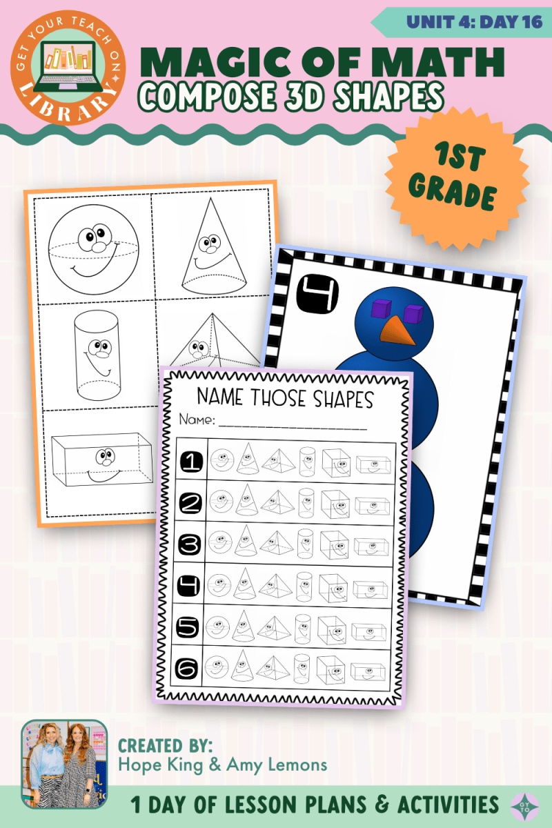 1st Grade Magic of Math: Unit 4 Day 16 Compose 3D Shapes - Shop GYTO - Get Your Teach On