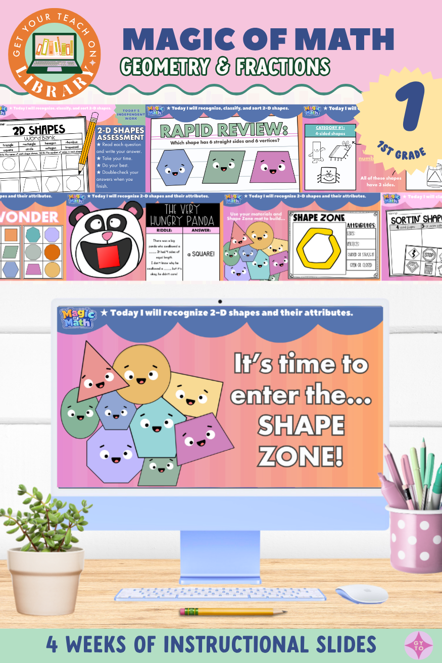 1st Grade Magic of Math Instructional Slides: Shapes and Fractions