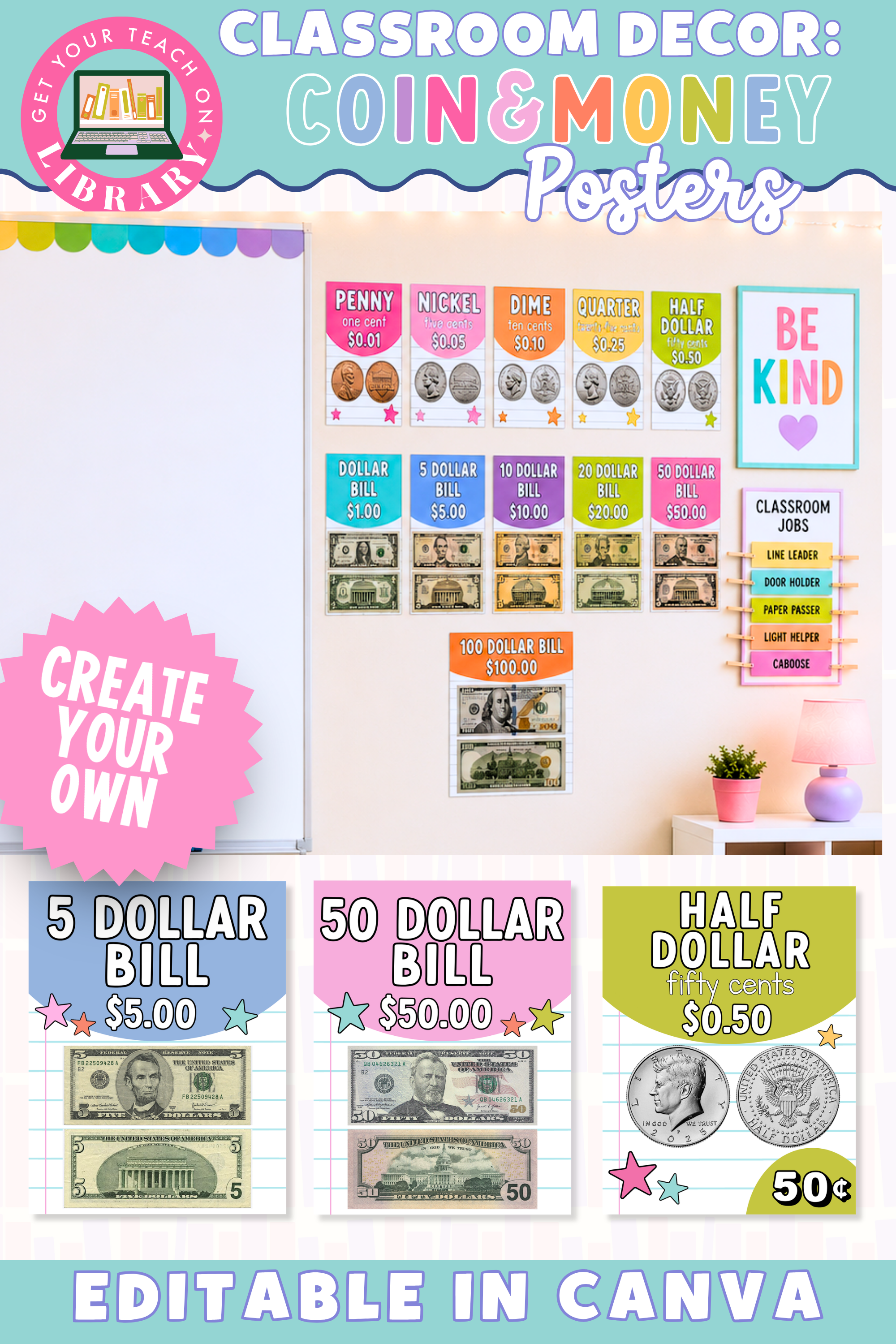 GYTO Classroom Decor: Money Posters | Coins and Bills | Bright Classroom Decor
