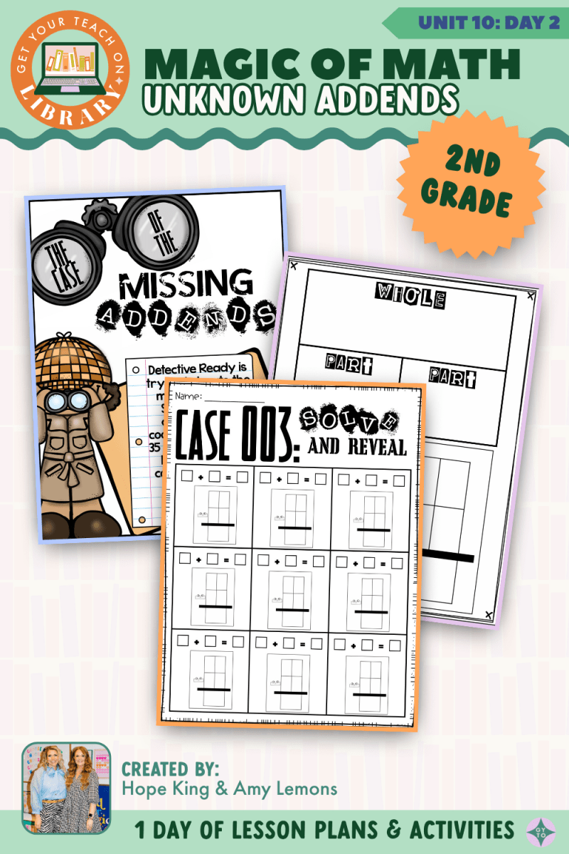 2nd Grade Magic of Math: Unit 10 Day 2 Unknown Addends - Shop GYTO - Get Your Teach On