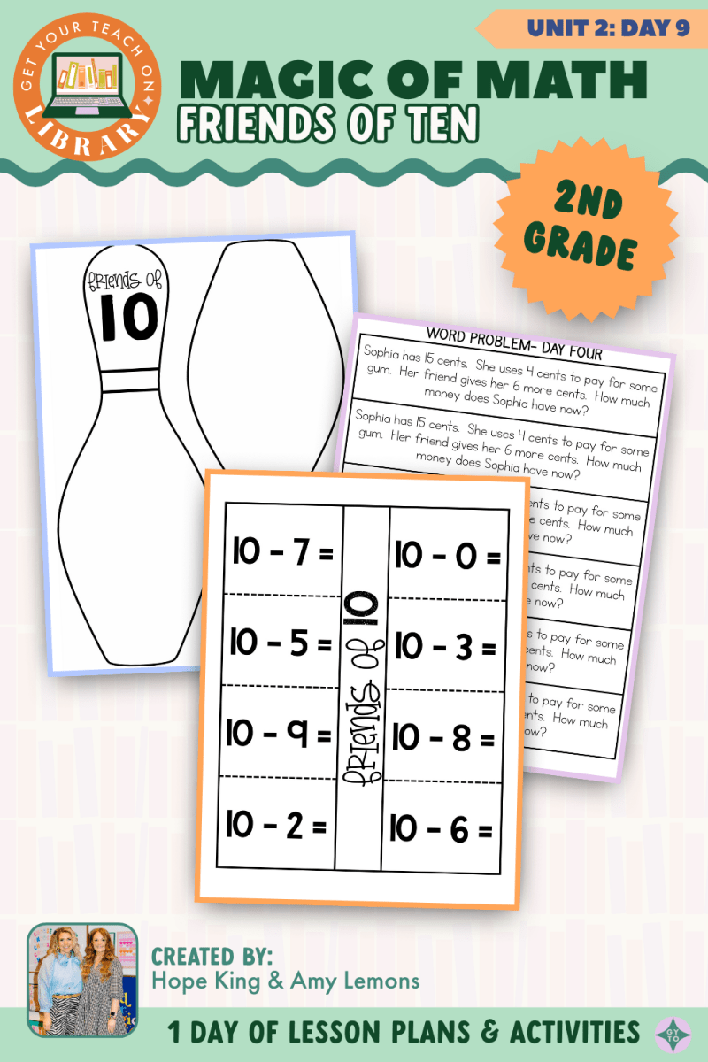2nd Grade Magic of Math: Unit 2 Day 9 Friends of Ten - Shop GYTO - Get Your Teach On