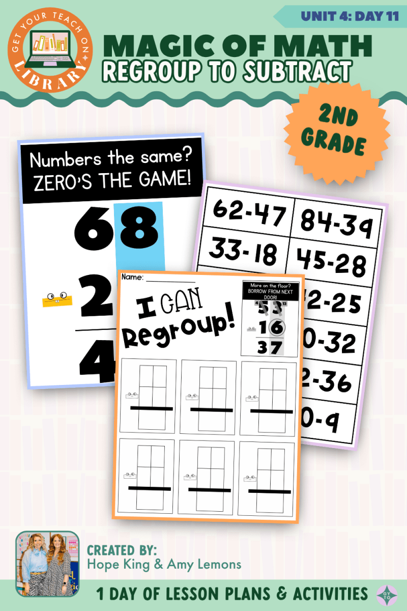 2nd Grade Magic of Math: Unit 4 Day 11 Regroup to Subtract - Shop GYTO - Get Your Teach On
