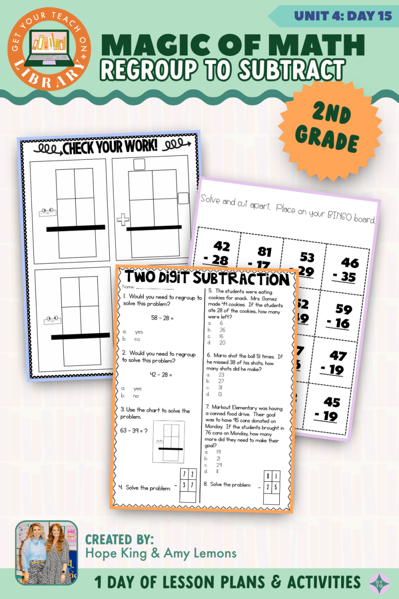 2nd Grade Magic of Math: Unit 4 Day 15 Regroup to Subtract - Shop GYTO - Get Your Teach On