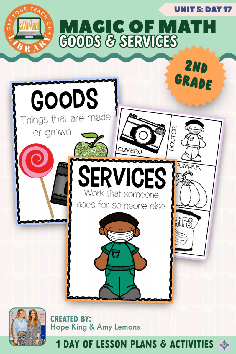 2nd Grade Magic of Math: Unit 5 Day 17 Goods and Services - Shop GYTO - Get Your Teach On