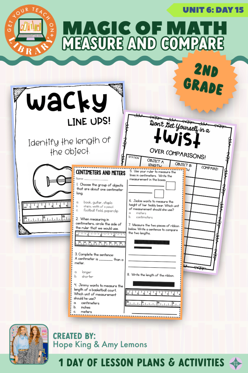 2nd Grade Magic of Math: Unit 6 Day 15 Measure and Compare - Shop GYTO - Get Your Teach On