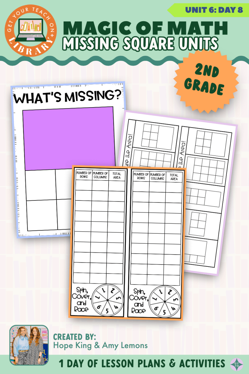 2nd Grade Magic of Math: Unit 6 Day 8 Missing Square Units - Shop GYTO - Get Your Teach On
