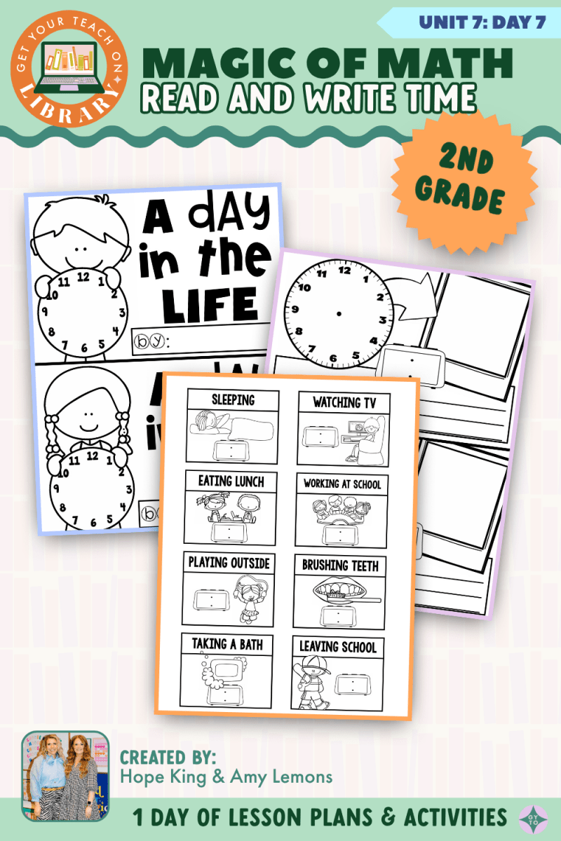2nd Grade Magic of Math: Unit 7 Day 7 Read and Write Time - Shop GYTO - Get Your Teach On