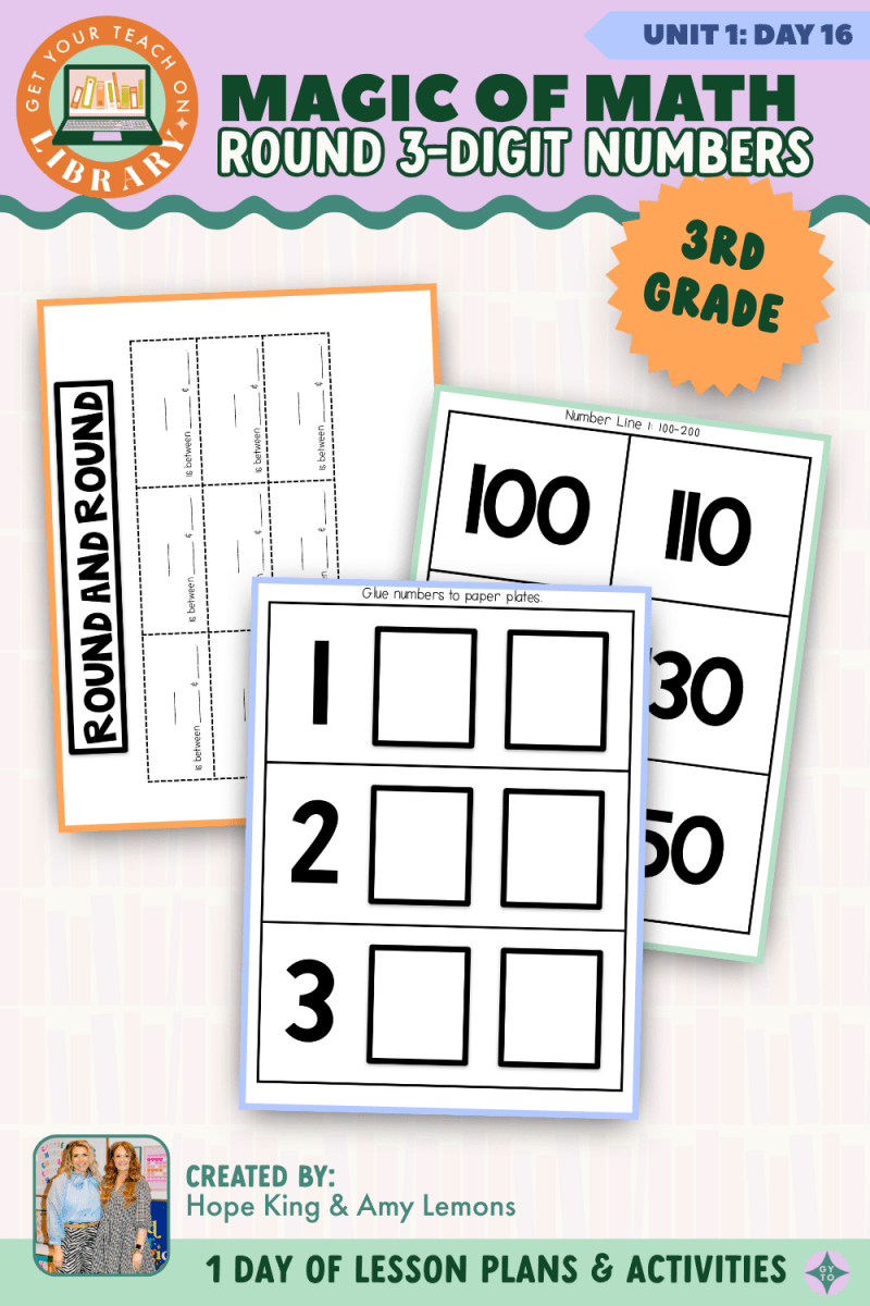 3rd Grade Magic of Math: Unit 1 Day 16 Round 3-Digit Numbers - Shop GYTO - Get Your Teach On
