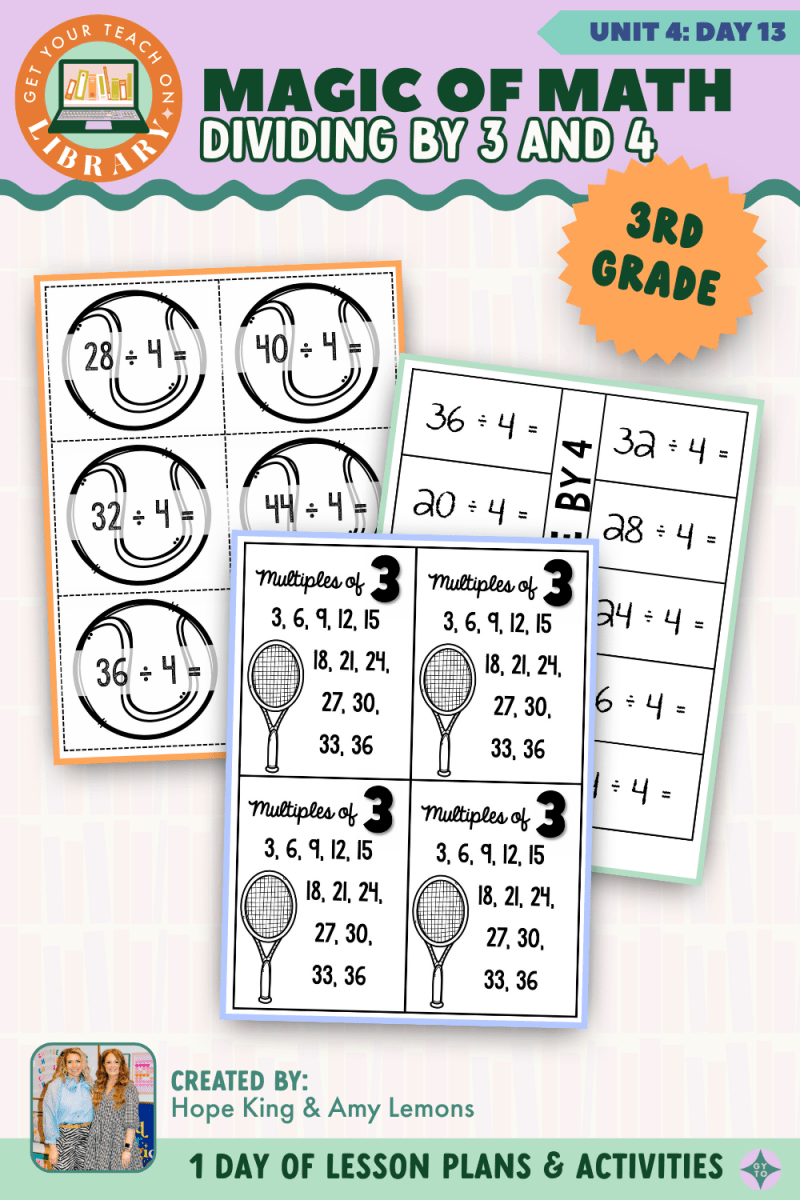 3rd Grade Magic of Math: Unit 4 Day 13 Dividing by 3 and 4 - Shop GYTO - Get Your Teach On