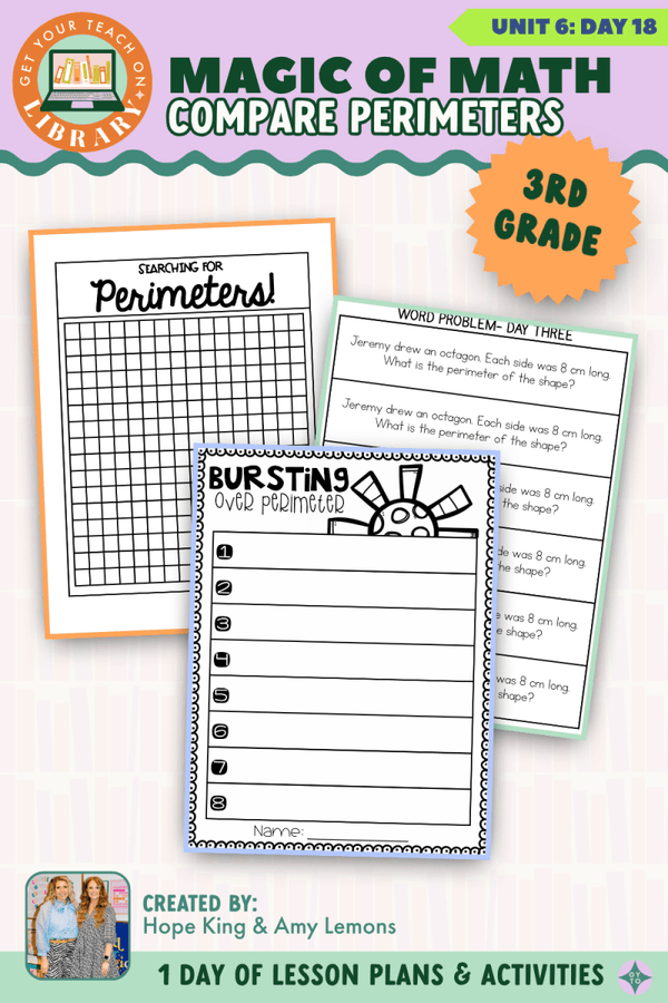 3rd Grade Magic of Math Unit 6 Day 18: Compare Perimeters by Hope King, Amy Lemons and Get Your Teach On