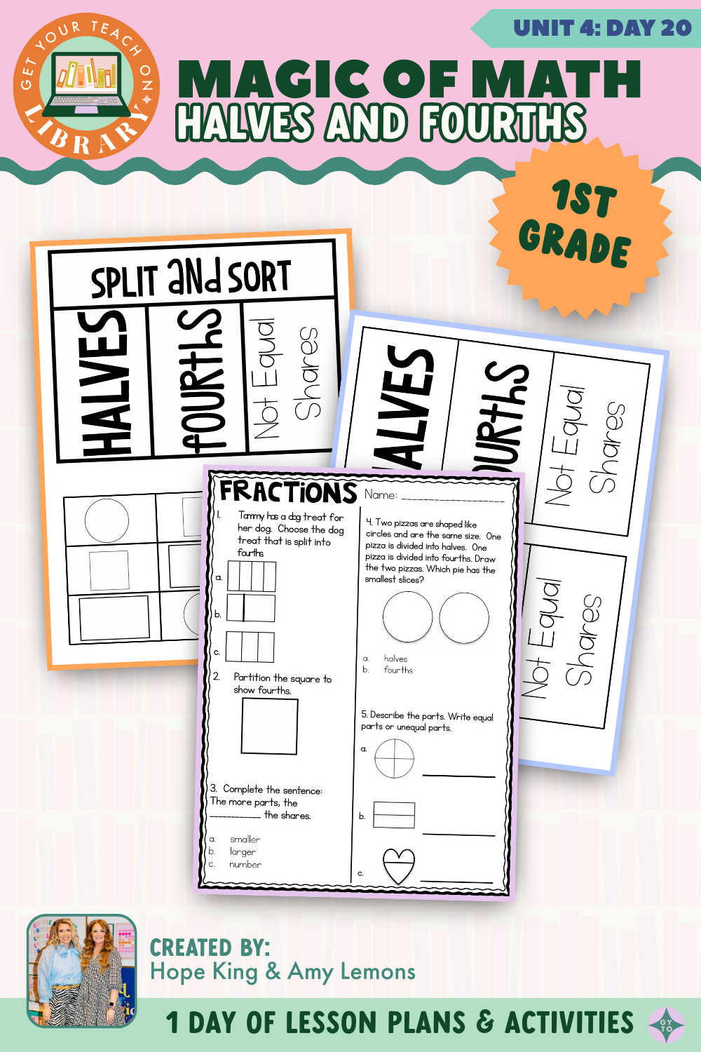 1st Grade Magic of Math: Unit 4 Day 20 Halves and Fourths