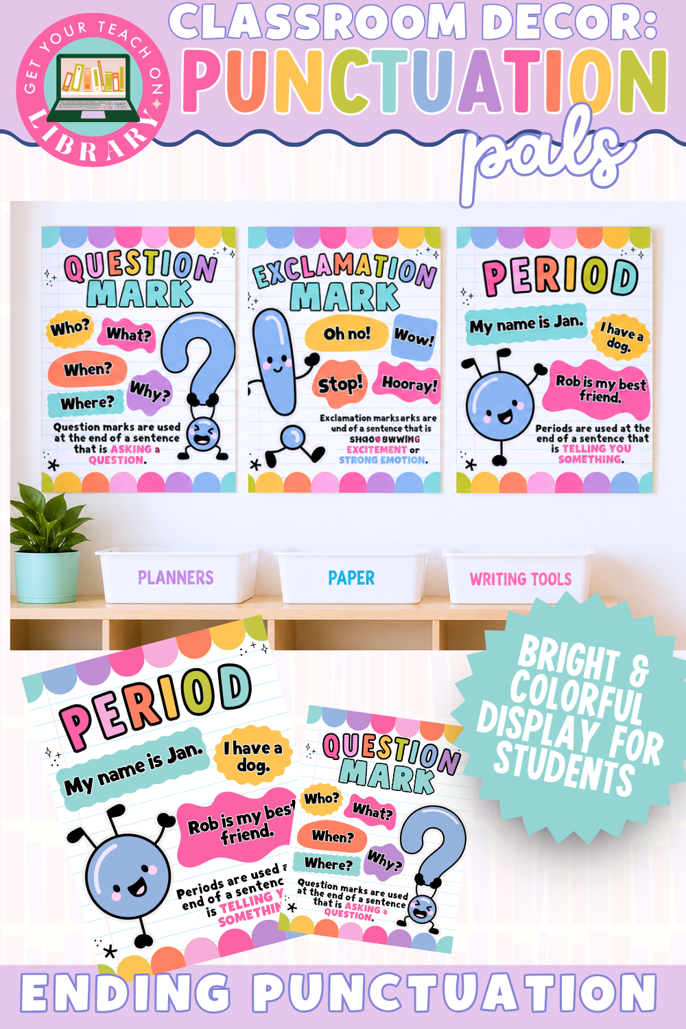 GYTO Classroom Decor: Punctuation Pals | Classroom Posters | Bright Classroom Decor