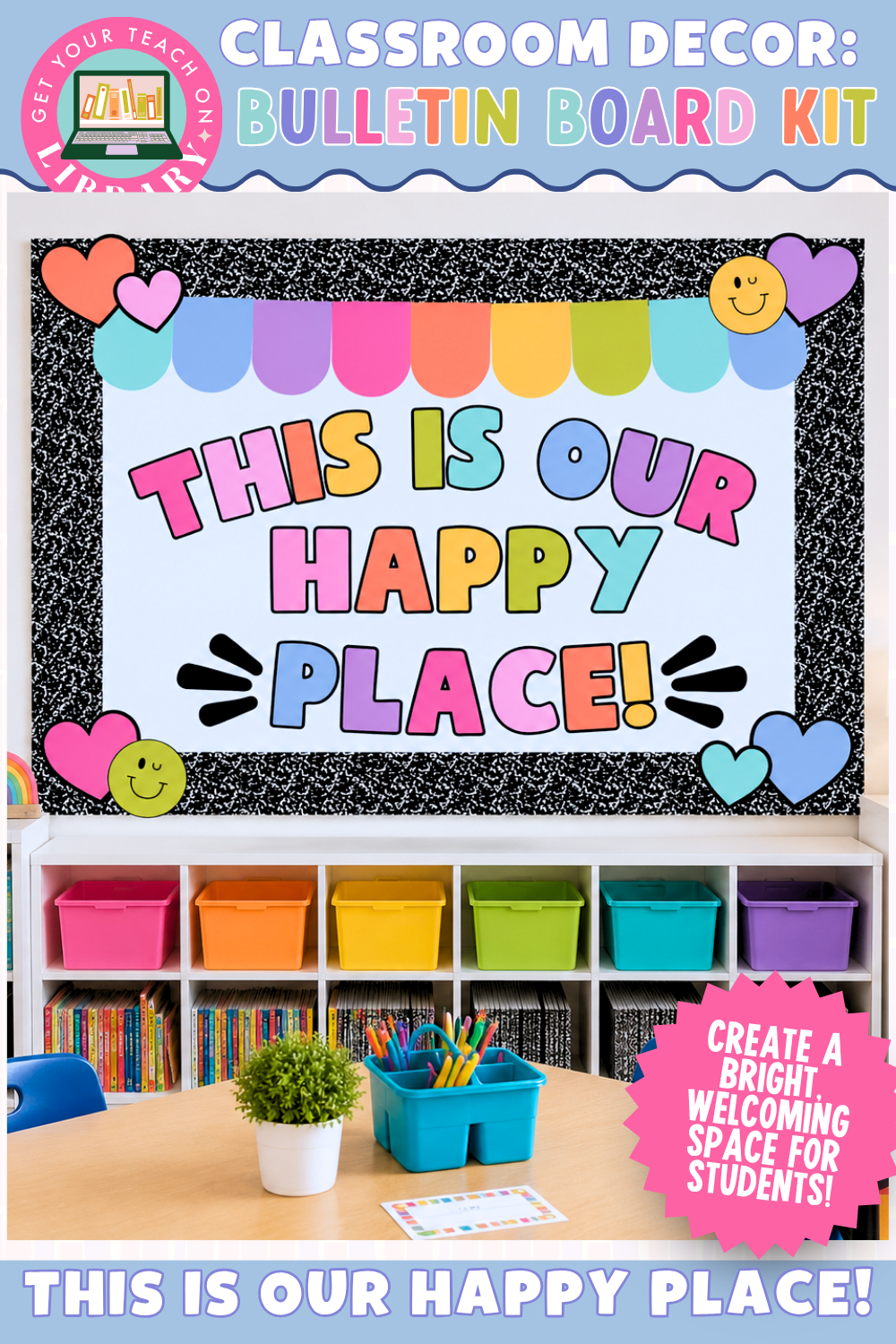 GYTO Classroom Decor: Bulletin Board Kit | This Is Our Happy Place | Bright Classroom Decor