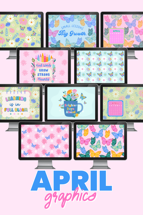 April Classroom Graphics Collection (2026) – digital classroom backgrounds and decor by Get Your Teach On