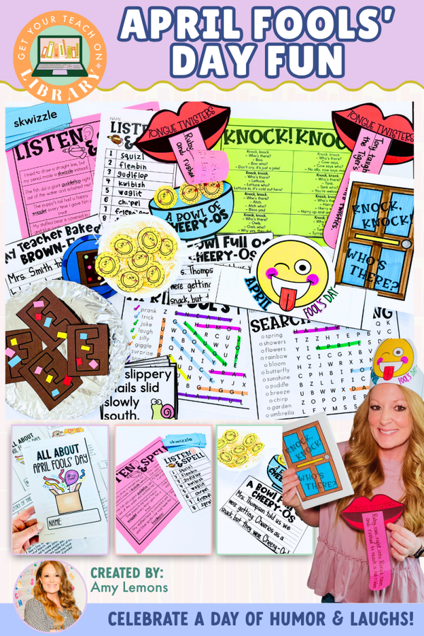 April Fools' Day Classroom Fun for a Day of Humor & Laughs! – classroom resource by Amy Lemons and Get Your Teach On
