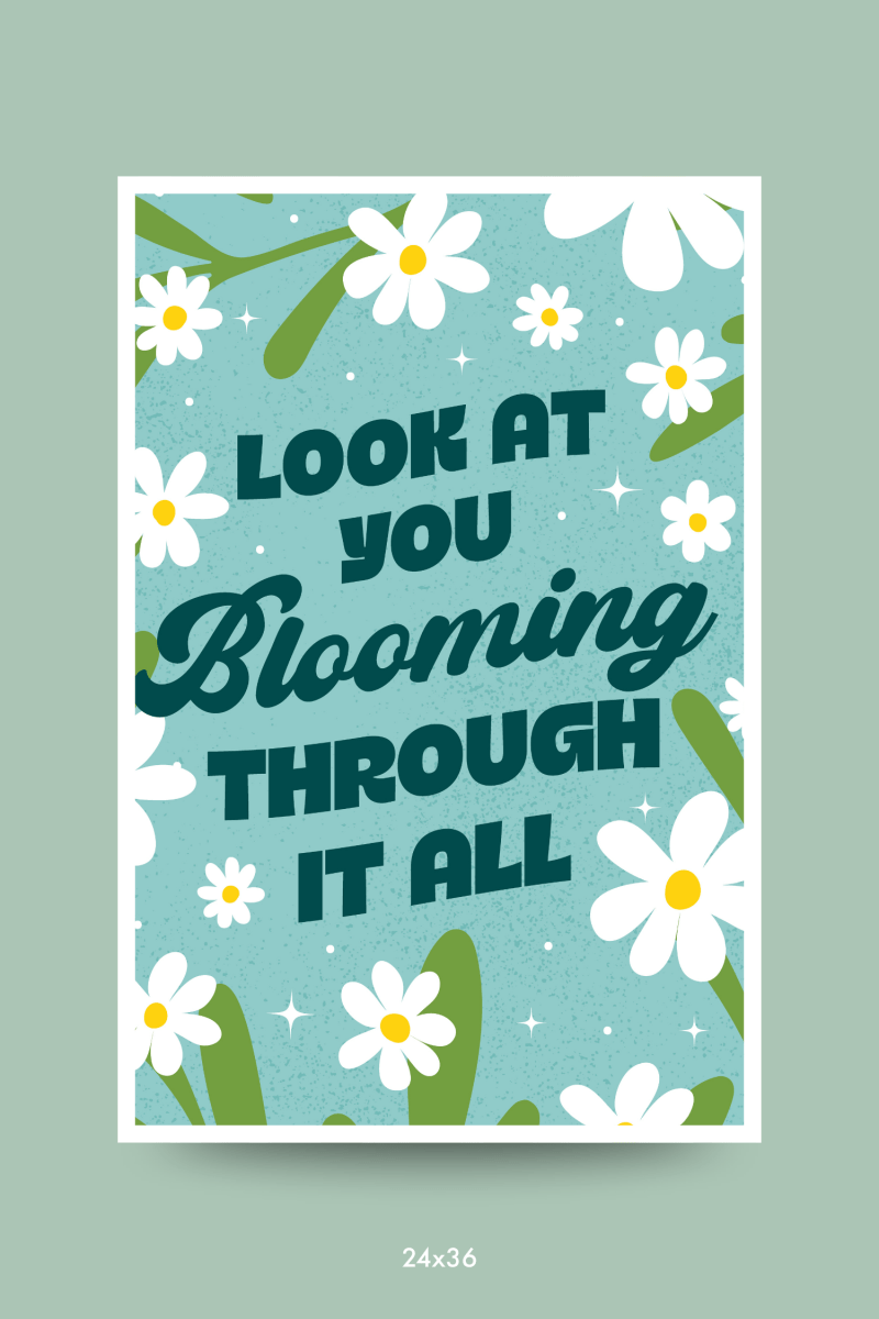 Blooming Through It All Poster - GYTO Collective - Get Your Teach On