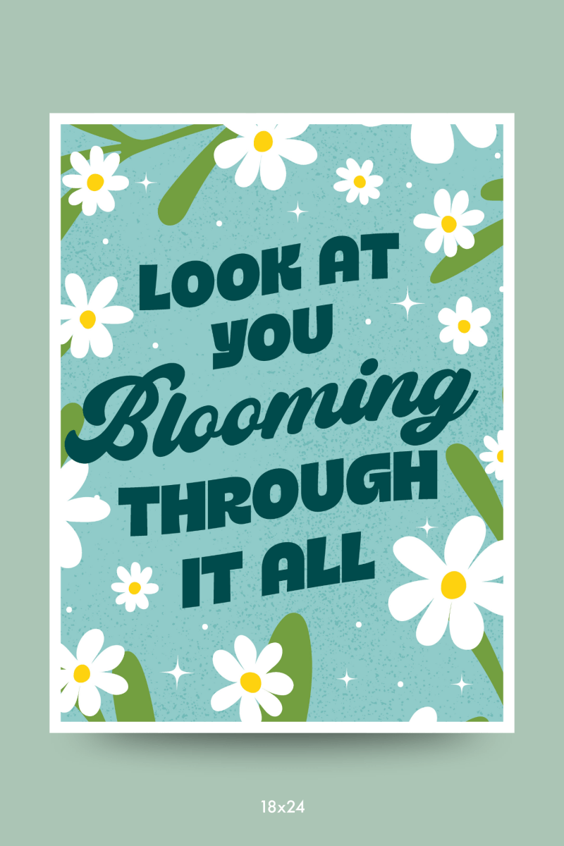 Blooming Through It All Poster - GYTO Collective - Get Your Teach On