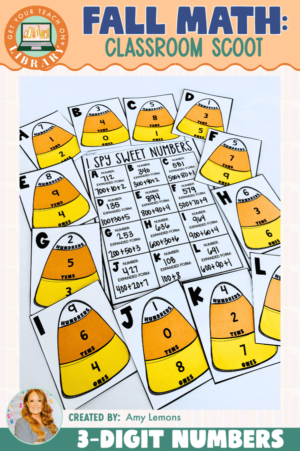 Candy Corn Scoot: 3-Digit Place Value & Expanded Form – math resource by Amy Lemons and Get Your Teach On