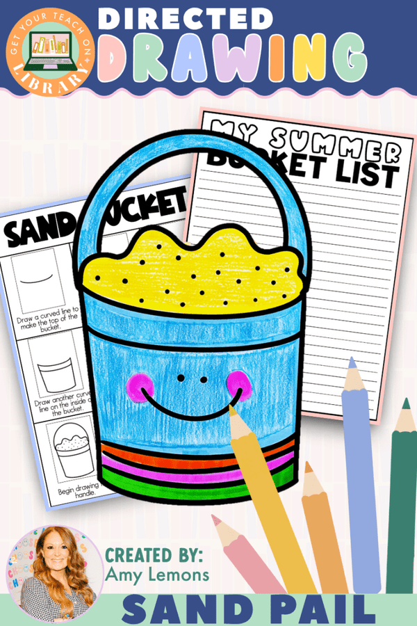 Directed Drawing: Sand Bucket with Writing Pages – printable writing classroom resource by Amy Lemons and Get Your Teach On