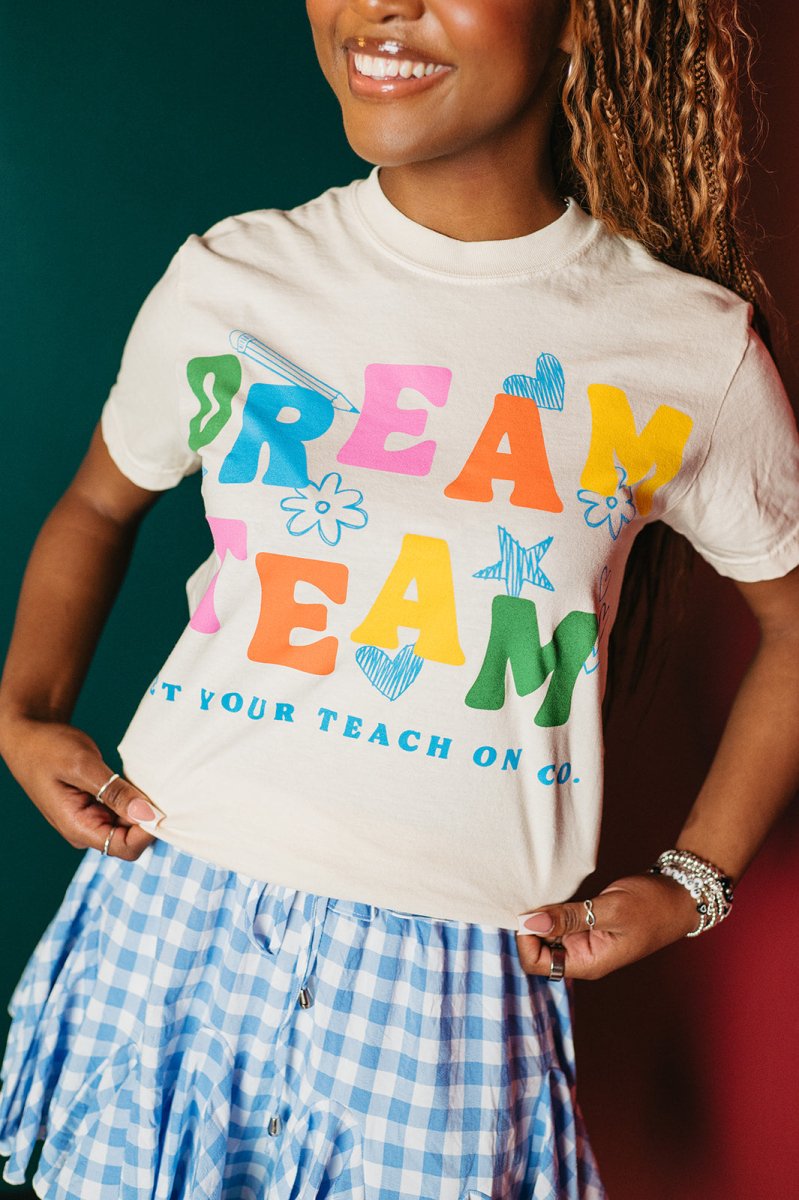 Dream Team Tee 2025 - GYTO Collective - Get Your Teach On