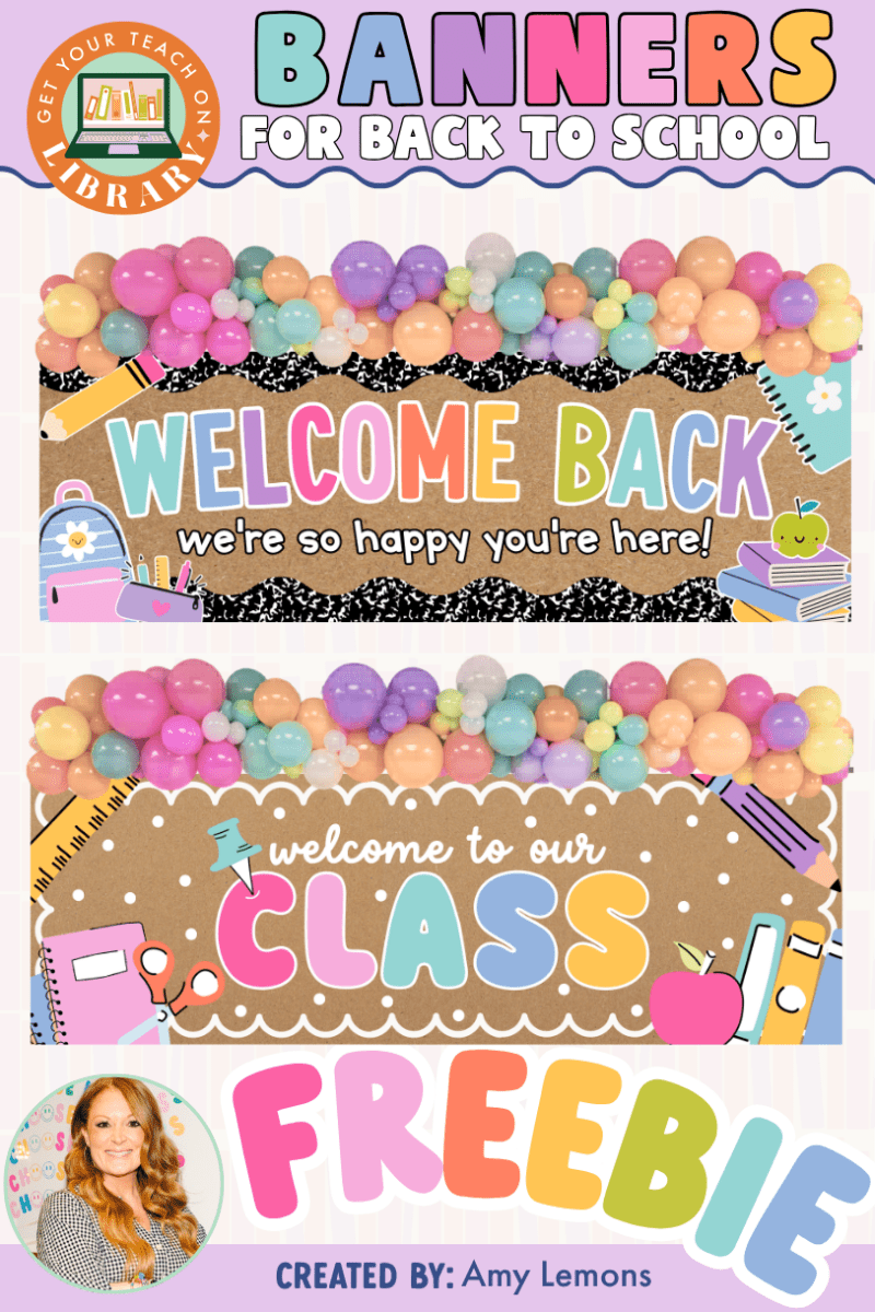 GYTO Classroom Decor: 4 FREE Back to School Banners - Shop GYTO - Get Your Teach On