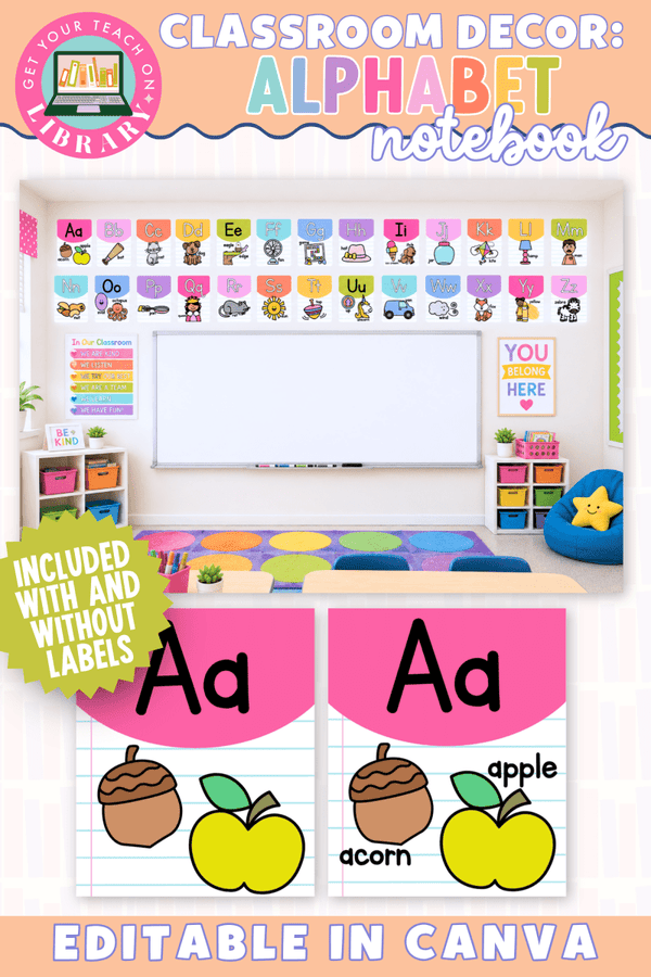 Bright Classroom Decor: Notebook Paper Alphabet Posters – printable classroom resource by Get Your Teach On