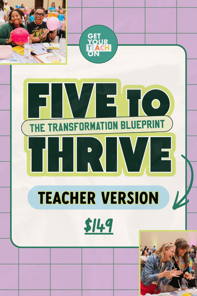 GYTO's Five to Thrive Transformation Blueprint - Shop GYTO - Get Your Teach On