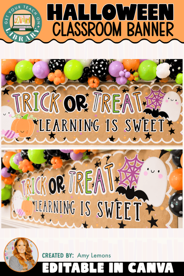 Halloween Classroom Banner | Trick or Treat, Learning Is Sweet | Editable Canva Template - Shop GYTO - Get Your Teach On