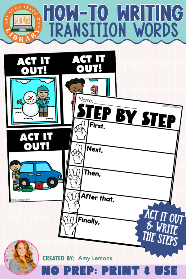 How-To Writing Act It Out | Step by Step Transition Words Activity - Shop GYTO - Get Your Teach On