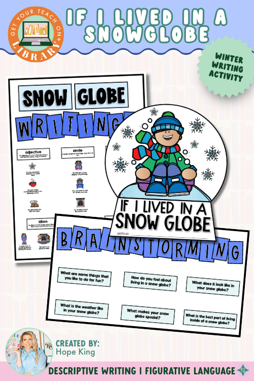 If I Lived in a Snow Globe Winter Writing Activity – Shop GYTO