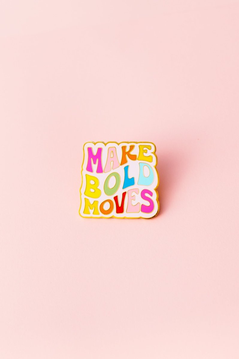 Make Bold Moves Pin - Shop GYTO - Get Your Teach On