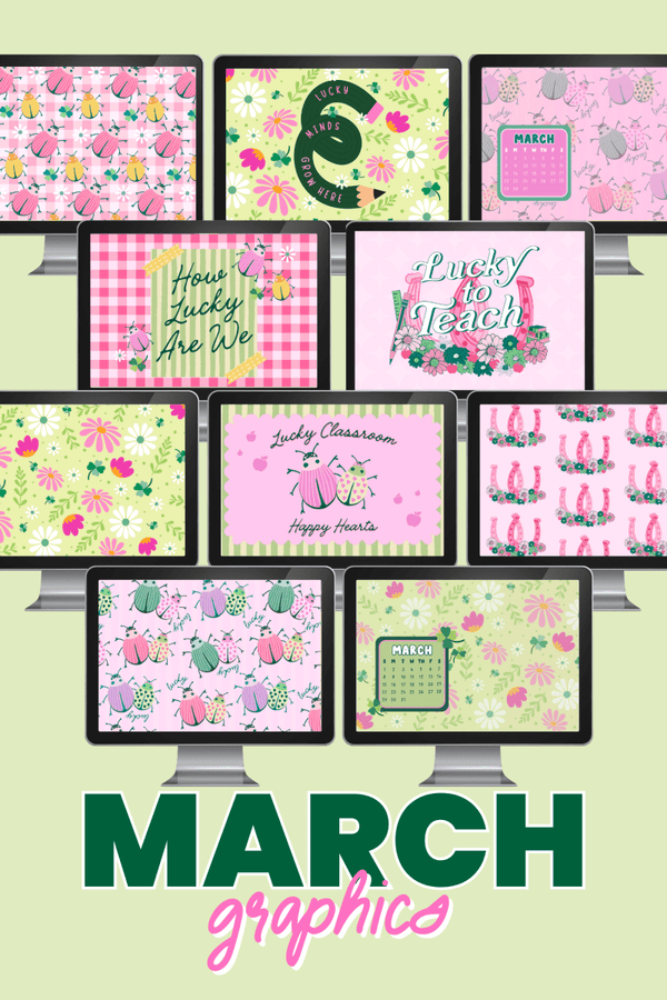 March Classroom Graphics Collection (2026) – digital classroom backgrounds and decor by Get Your Teach On