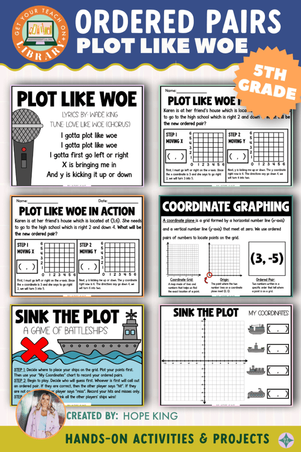 Plot Like Woe: Ordered Pairs Coordinate Graphing Unit – math resource by Hope King and Get Your Teach On