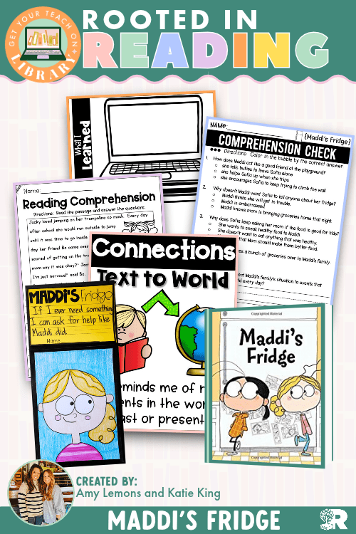 Rooted in Reading: Maddi's Fridge Read Aloud Activities | Reading Comprehension for Text-to-World Connections - Shop GYTO - Get Your Teach On