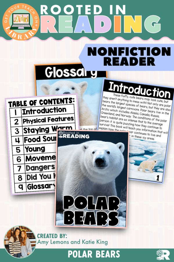 Rooted in Reading Nonfiction Reader: All About Polar Bears – printable reading classroom resource by Get Your Teach On