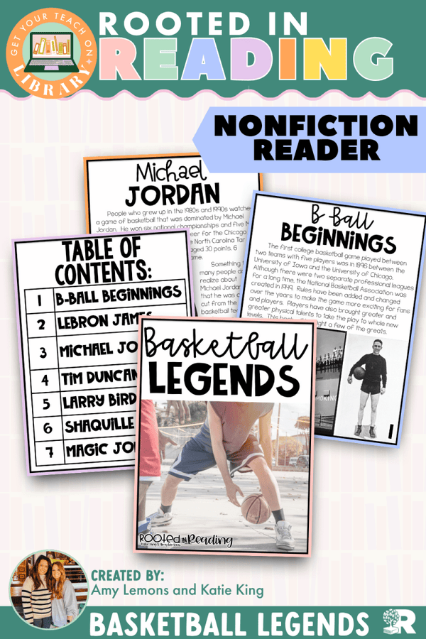 Rooted in Reading Nonfiction Reader: Basketball Legends – printable reading classroom resource by Get Your Teach On