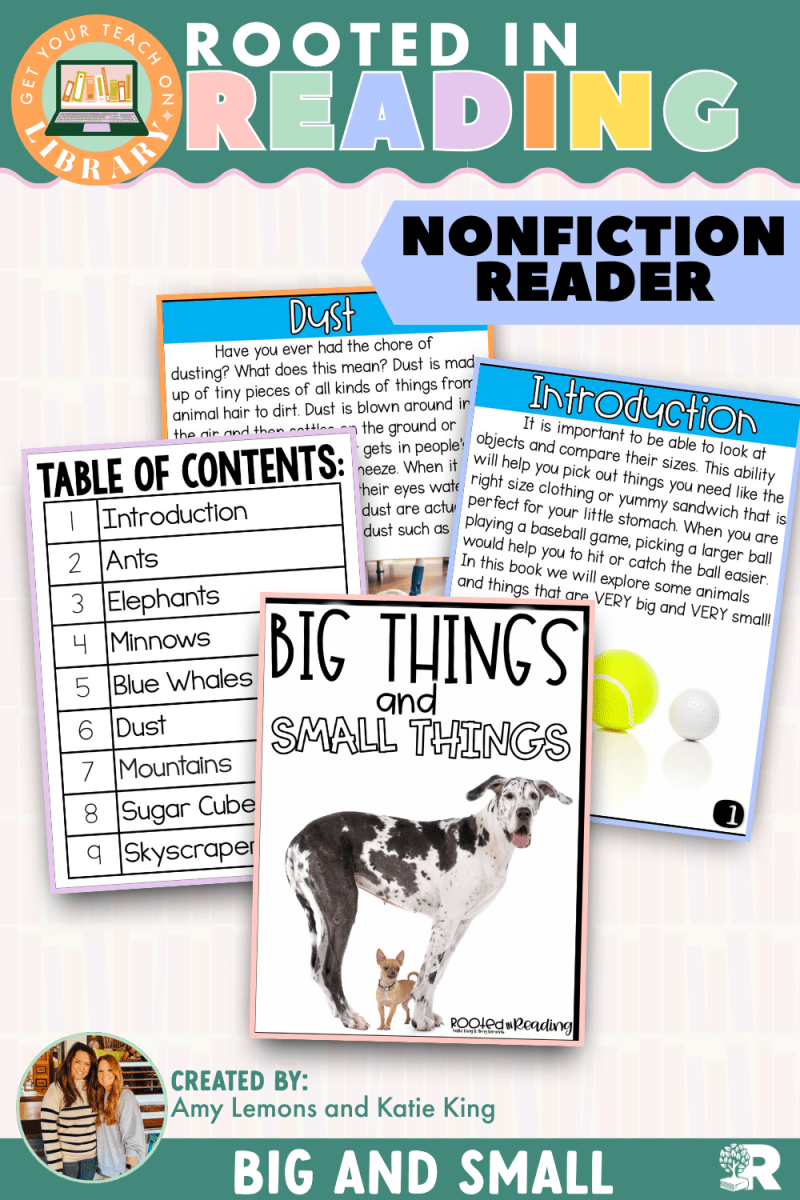 Rooted in Reading Nonfiction Reader: Big Things and Small Things - Shop GYTO - Get Your Teach On
